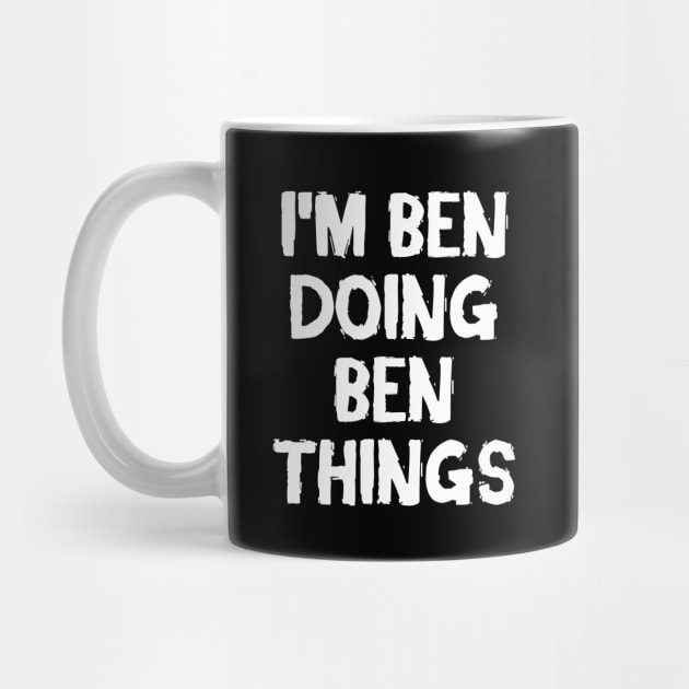I'm Ben doing Ben things by hoopoe